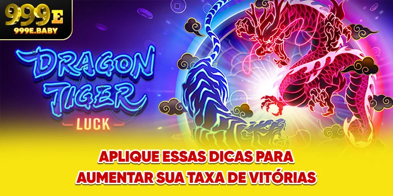 Aplique essas dicas para aumentar sua taxa de vitórias