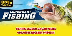 Fishing Legend