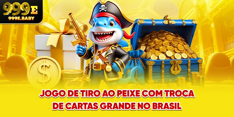 Jogo De Tiro Ao Peixe Com Troca De Cartas - Grande No Brasil