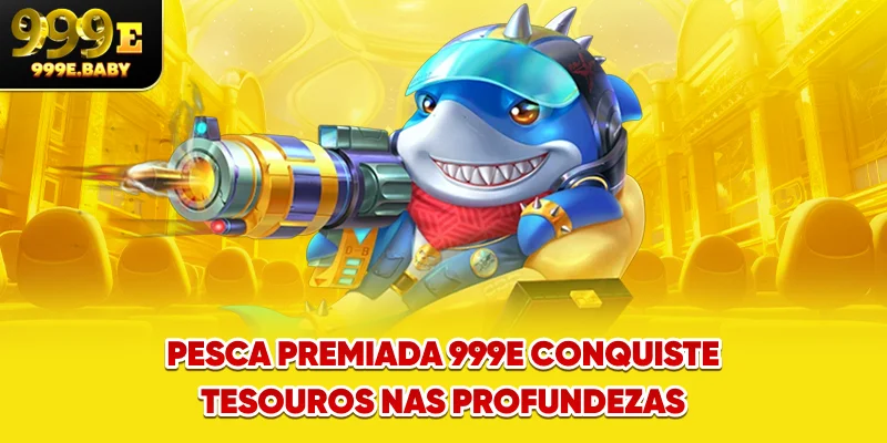 Pesca Premiada 999E