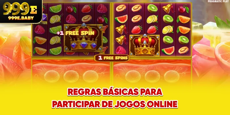 Regras básicas para participar de jogos online